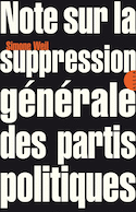 Note sur la suppression générale des partis politiques [ancienne édition]